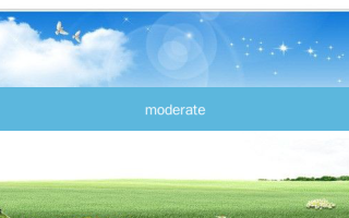 moderate